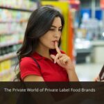 image represents The Private World of Private Label Food Brands